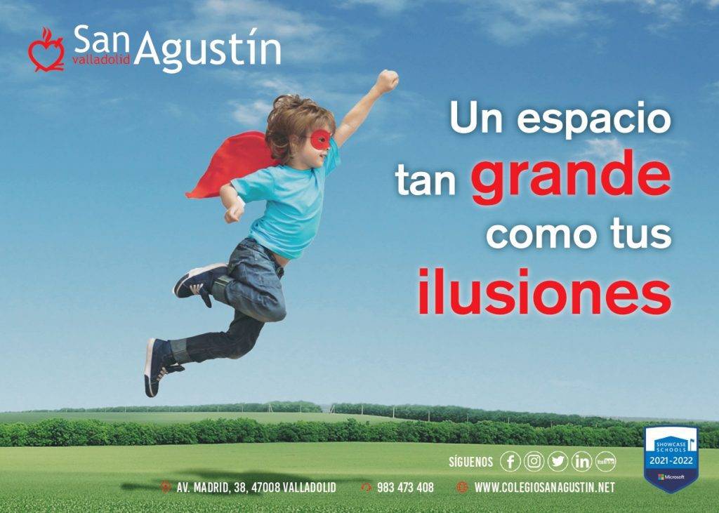 Campaña de matrículas Colegio San Agustín de Valladolid Curso 2022-2023